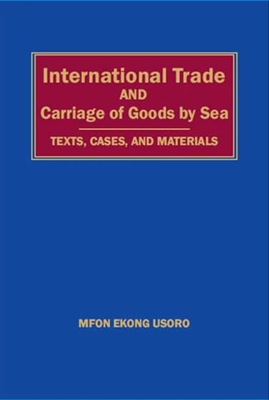 International Trade and Carriage of Goods by Sea