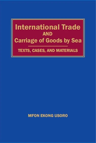 International Trade and Carriage of Goods by Sea